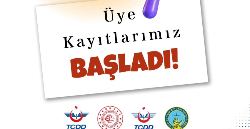 ÜYE KAYITLARIMIZ BAŞLAMIŞTIR!